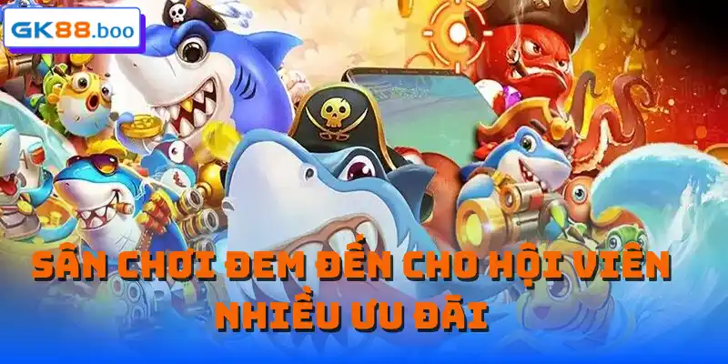 Sân chơi đem đến cho hội viên nhiều ưu đãi